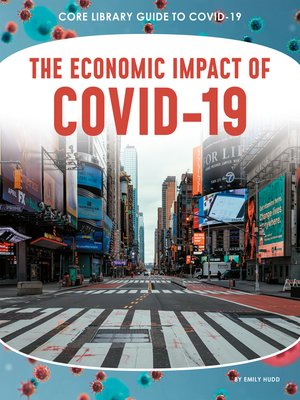 cover image of The Economic Impact of COVID-19